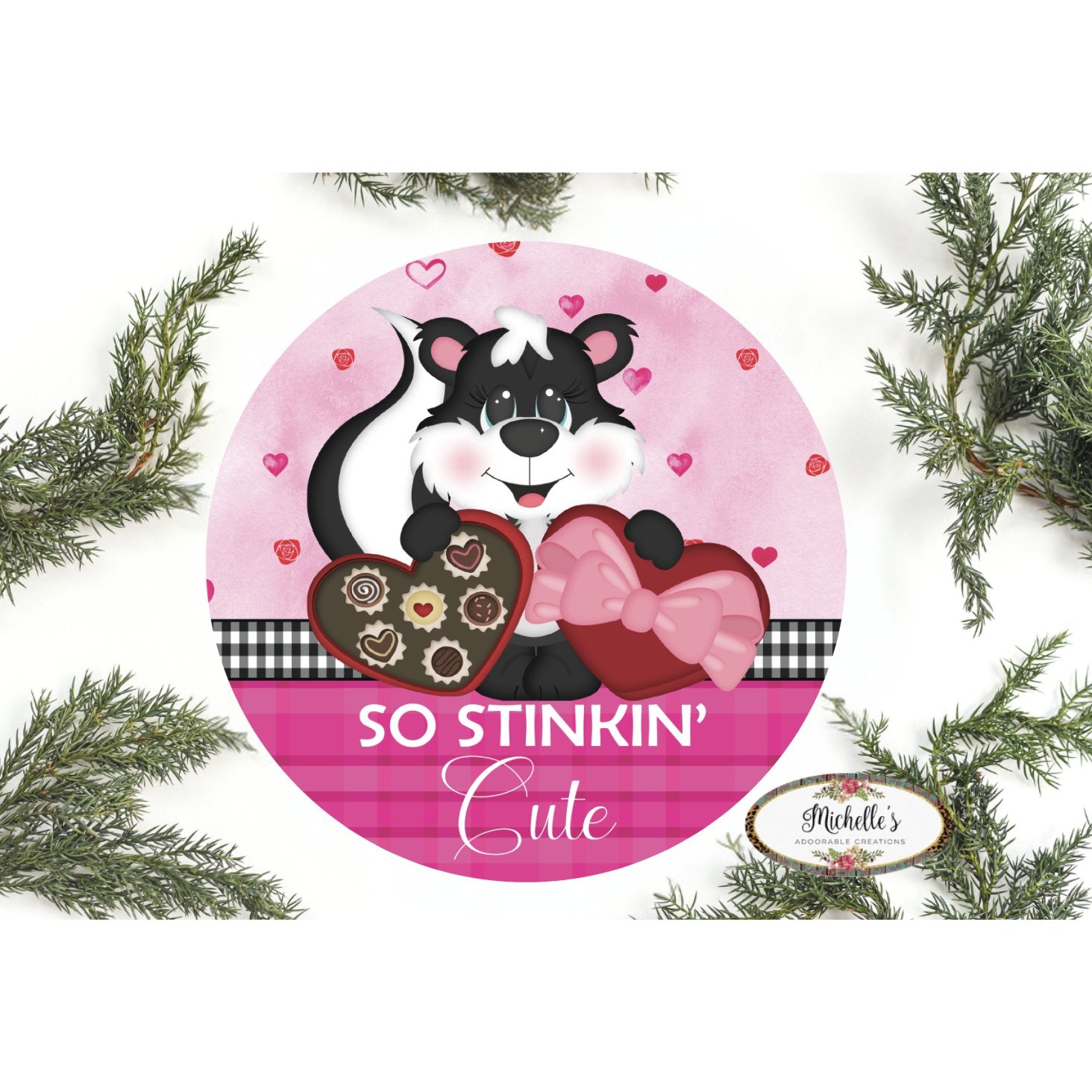 Shop For So Stinkin Cute Skunk Valentine Sign - Wreath Enhancement at Michelle's aDOORable Creations