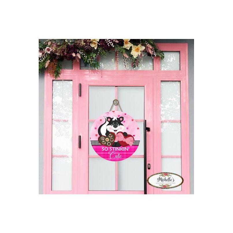 Shop For So Stinkin Cute Skunk Valentine Sign - Wreath Enhancement at Michelle's aDOORable Creations