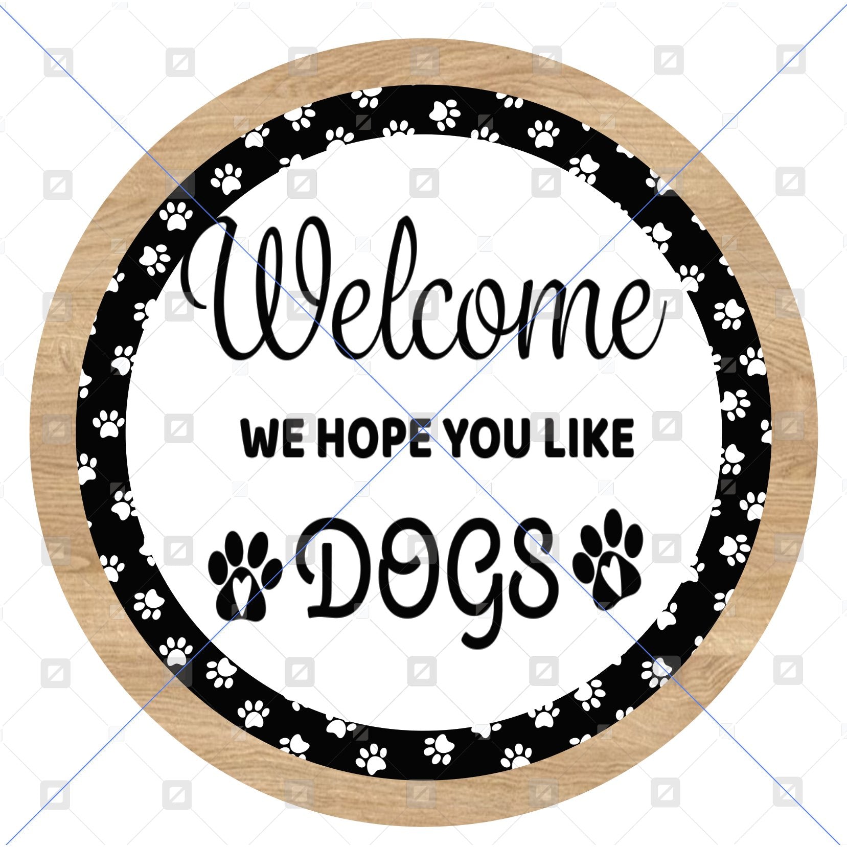 Shop For Welcome Hope You Like Dogs Sign - Wreath Enhancement at Michelle's aDOORable Creations