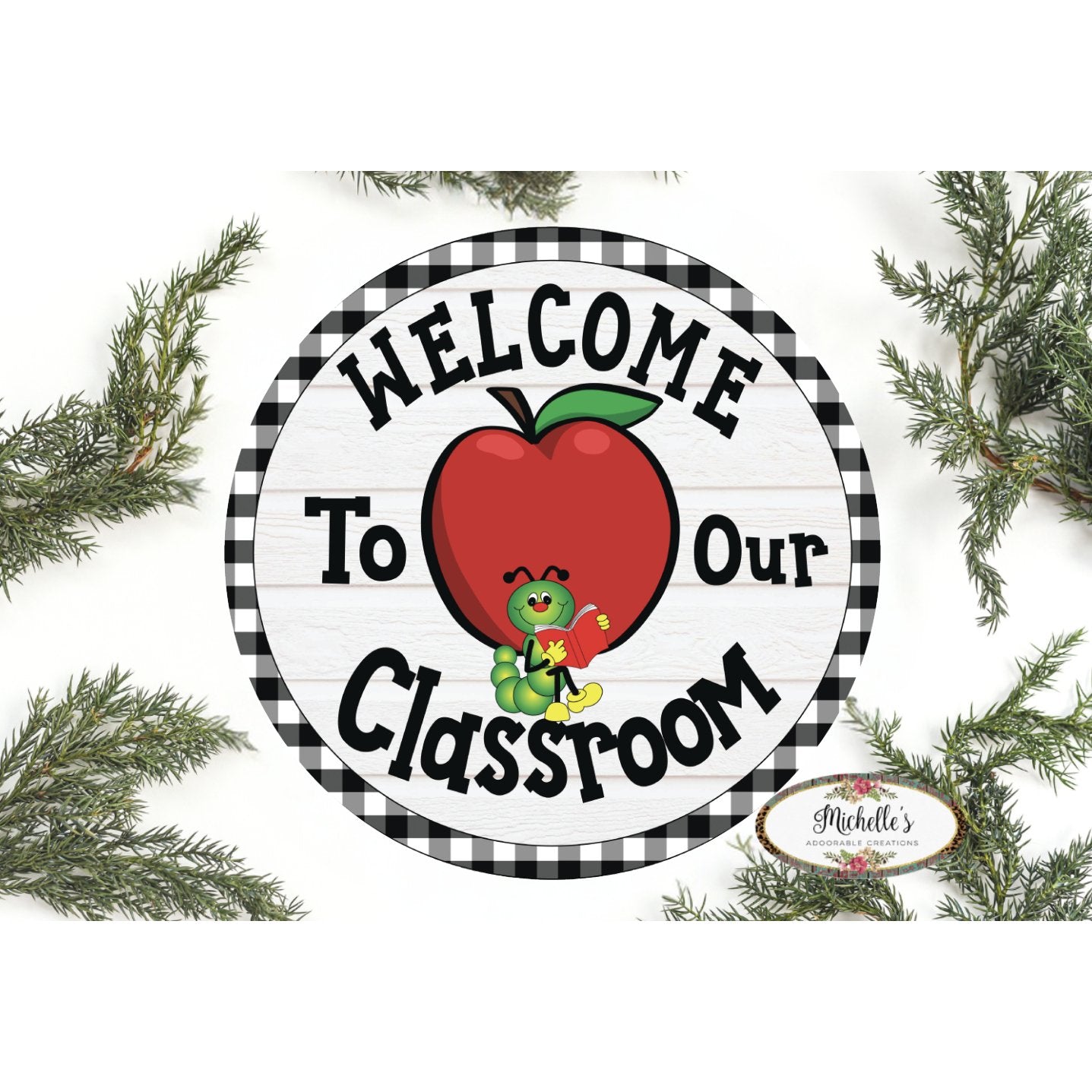 Shop For Welcome To Our Classroom Round Sign - Wreath Enhancement at Michelle's aDOORable Creations