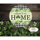 Shop For Welcome To Our Home Green Clover Sign - Wreath Enhancement at Michelle's aDOORable Creations