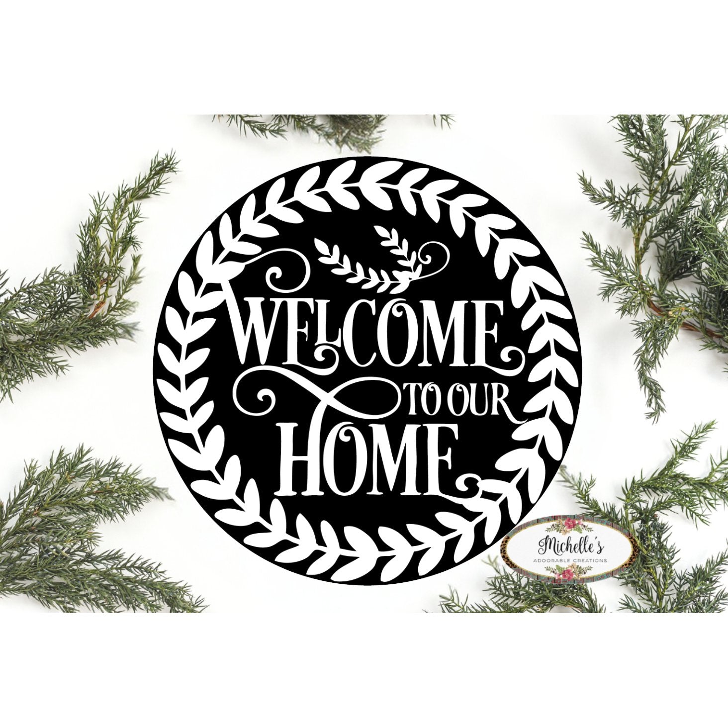 Shop For Welcome To Our Home Round Sign - Wreath Enhancement at Michelle's aDOORable Creations