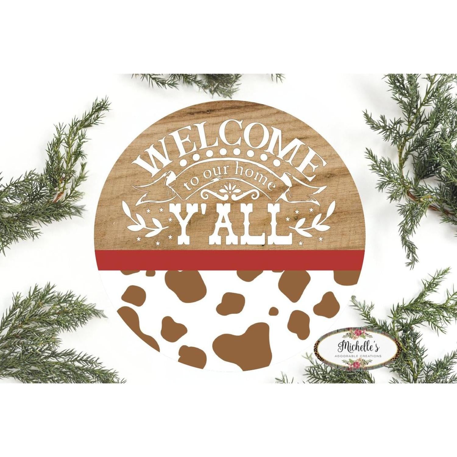 Shop For Welcome To Our Home Yall Brown Cow Sign - Wreath Enhancement at Michelle's aDOORable Creations