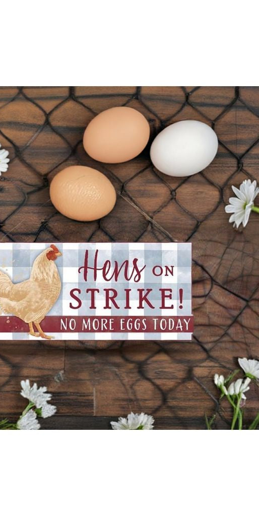 12" Wooden Sign: Hens on Strike - Michelle's aDOORable Creations - Wooden/Metal Signs