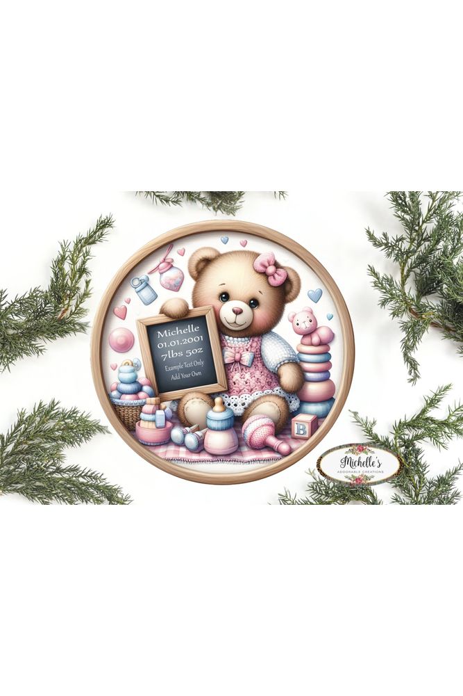 Shop For Baby Girl Bear Announcement Round Sign at Michelle's aDOORable Creations