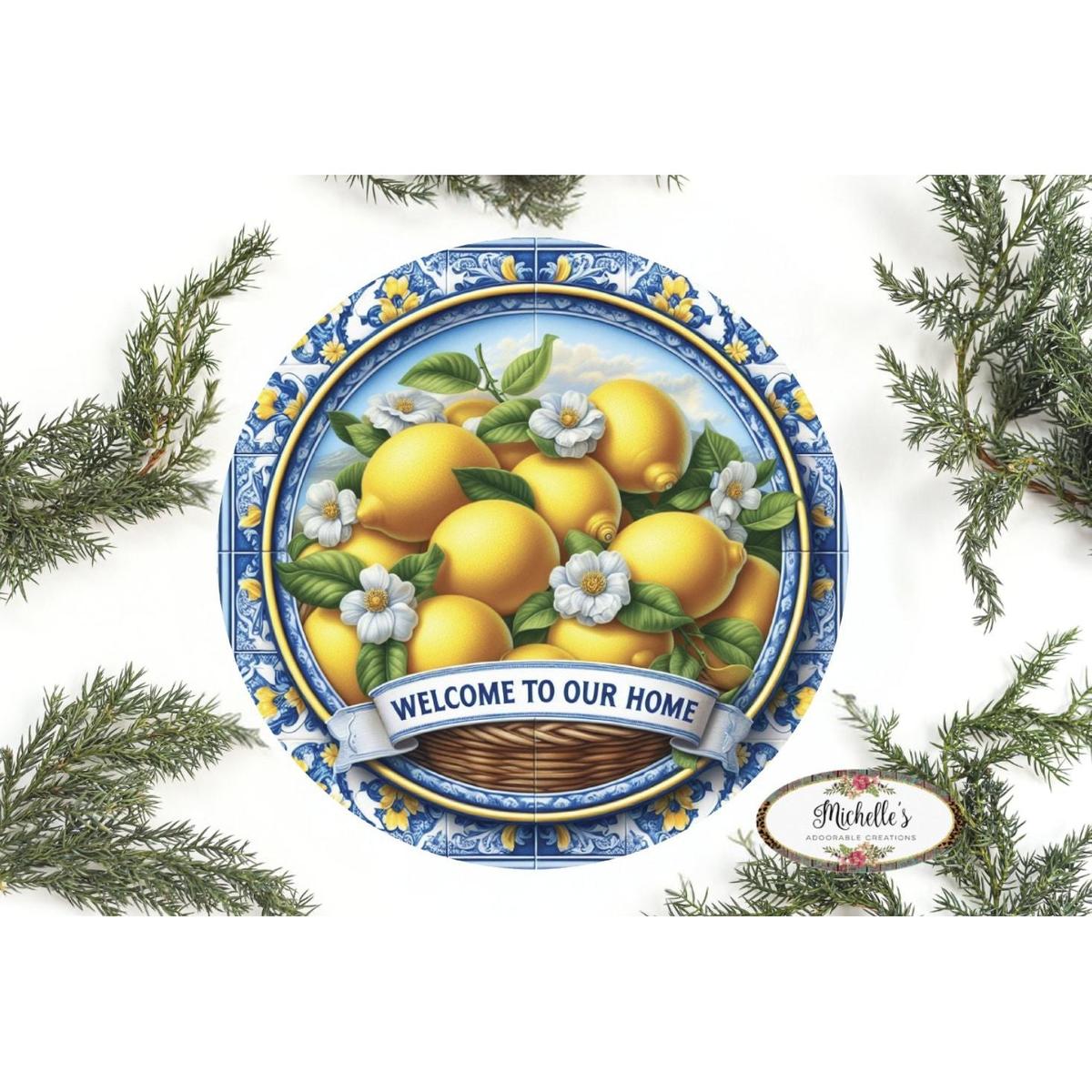 Shop For Blue Welcome To Our Home Lemon Round Sign at Michelle's aDOORable Creations