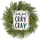 Shop For 10" Scalloped Wooden Wall Sign: Let's Get Cray Cray