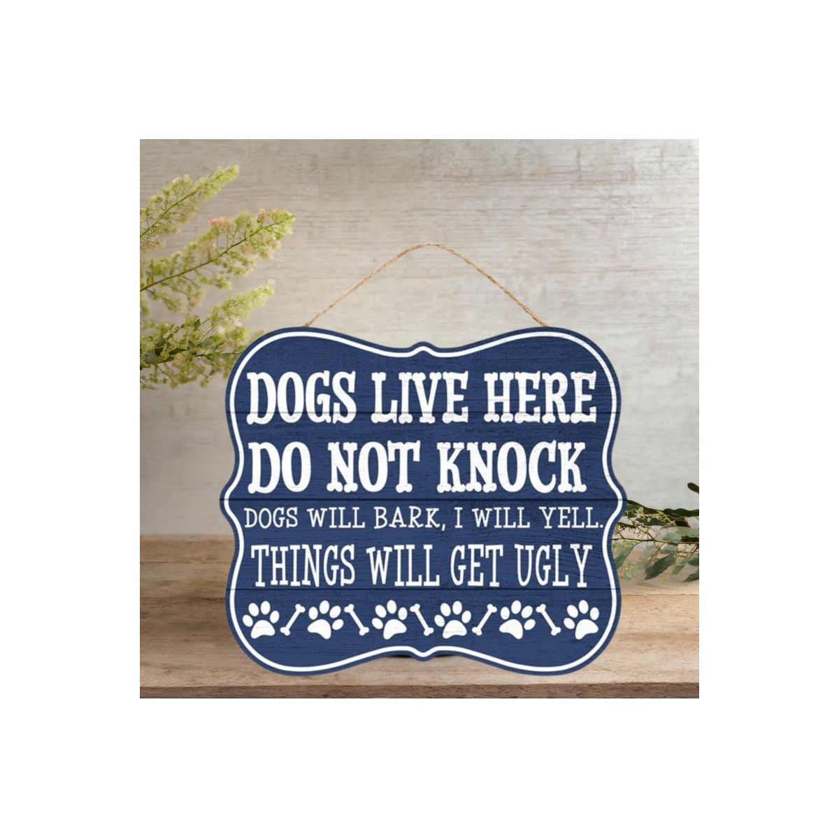 Shop For 10" Wooden Sign: Dogs Live Here