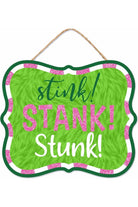 Shop For 10" Wooden Sign: Pink Stink Stank Stunk