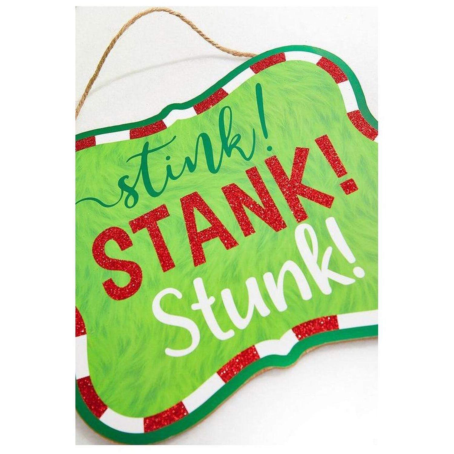 10" Wooden Sign: Stink Stank Stunk