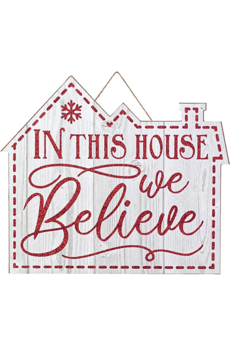 Shop For 11" Wooden Sign: Home/We Believe