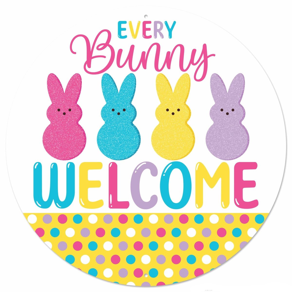 Shop For 12" Metal Round Sign: Glitter Every Bunny Welcome
