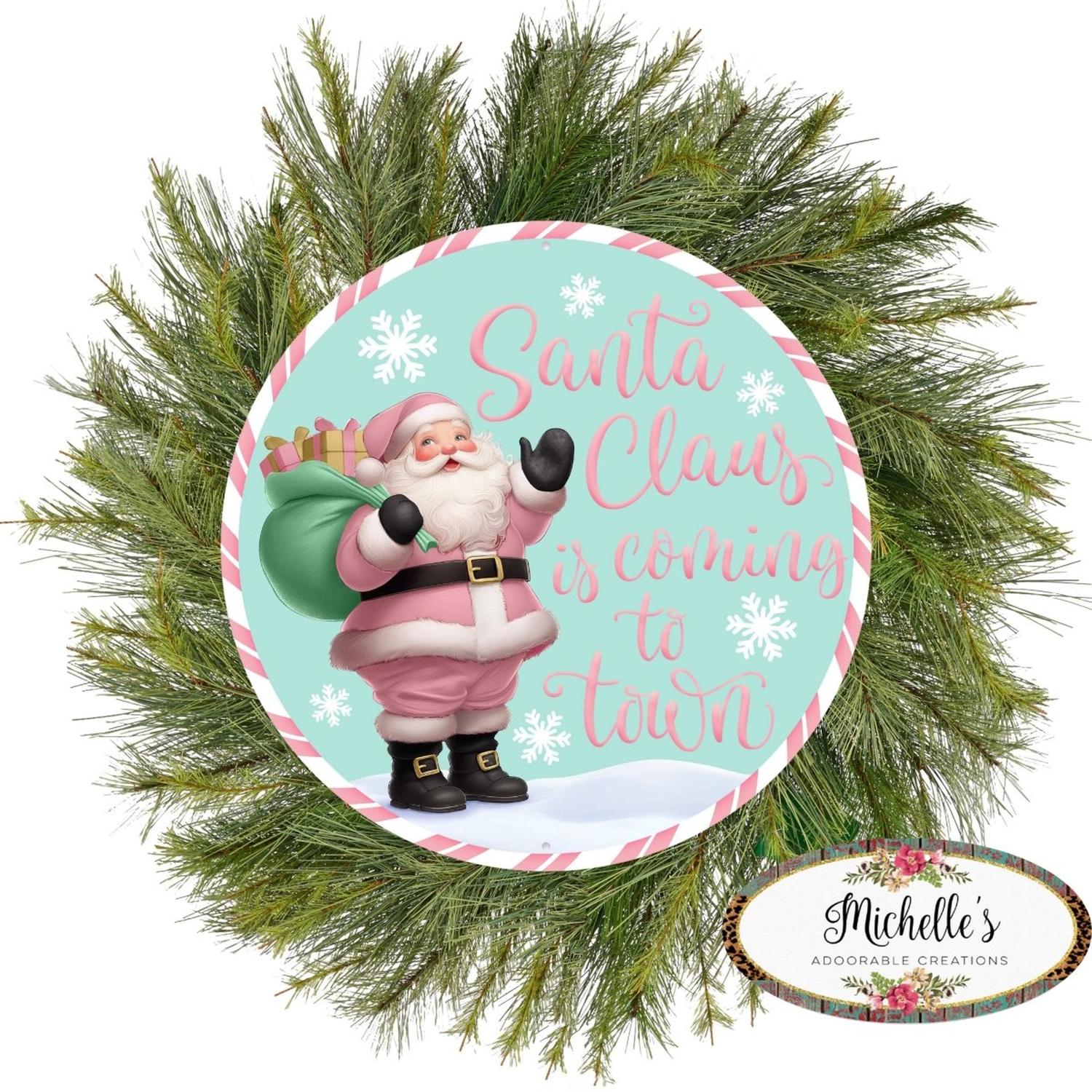 12" Metal Round Sign: Santa Coming To Town (Ice Blue)