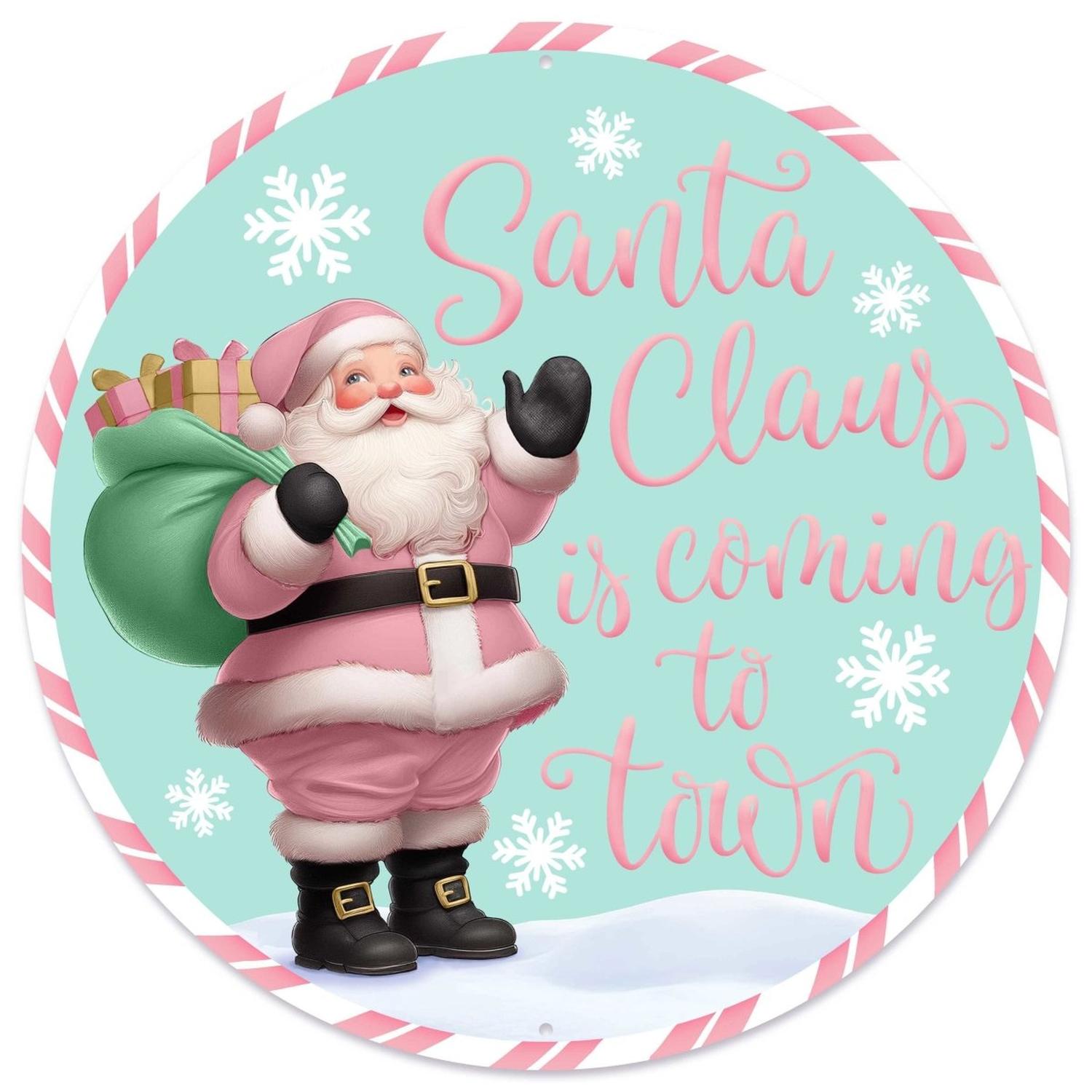 12" Metal Round Sign: Santa Coming To Town (Ice Blue)