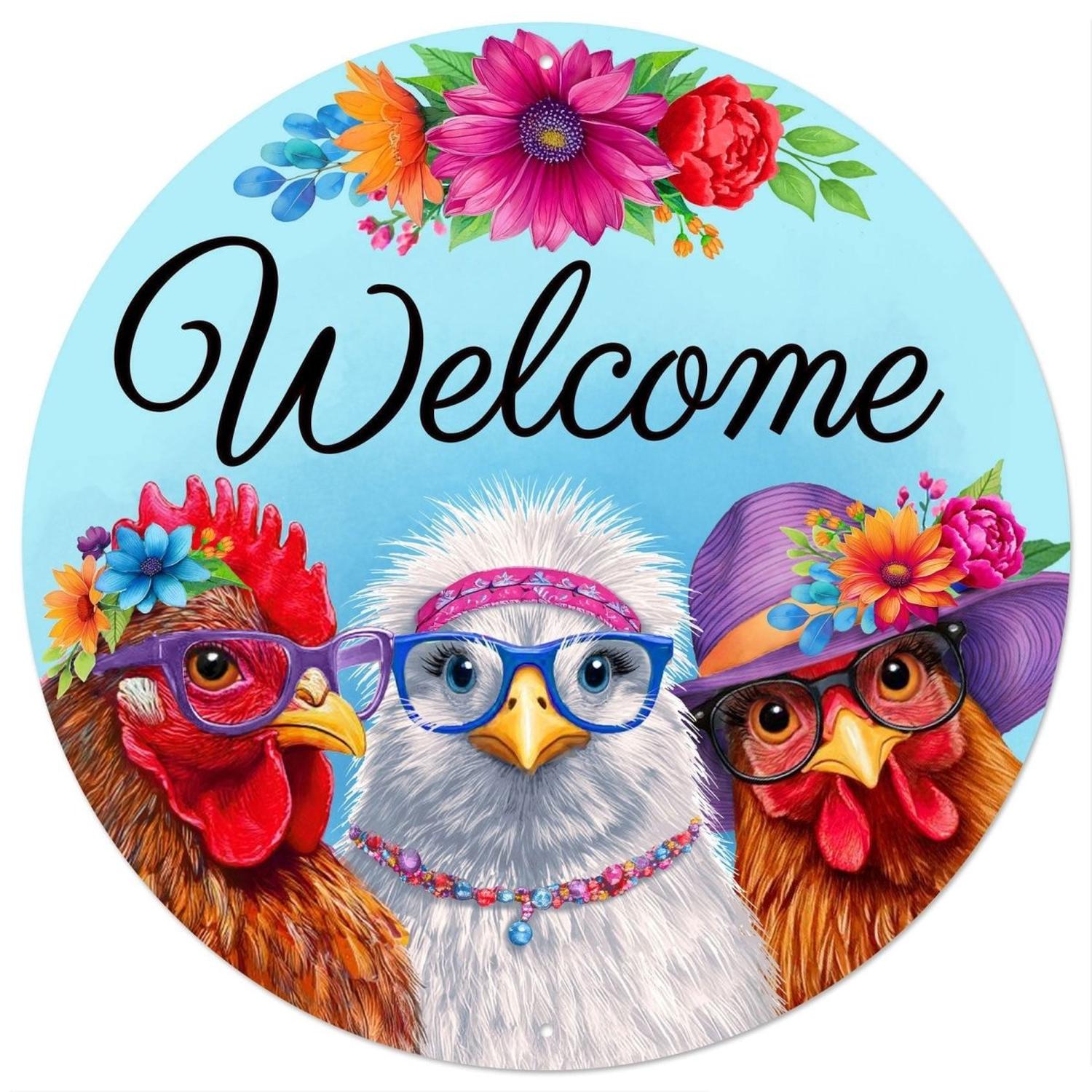 12" Metal Round Sign: Welcome with Chickens