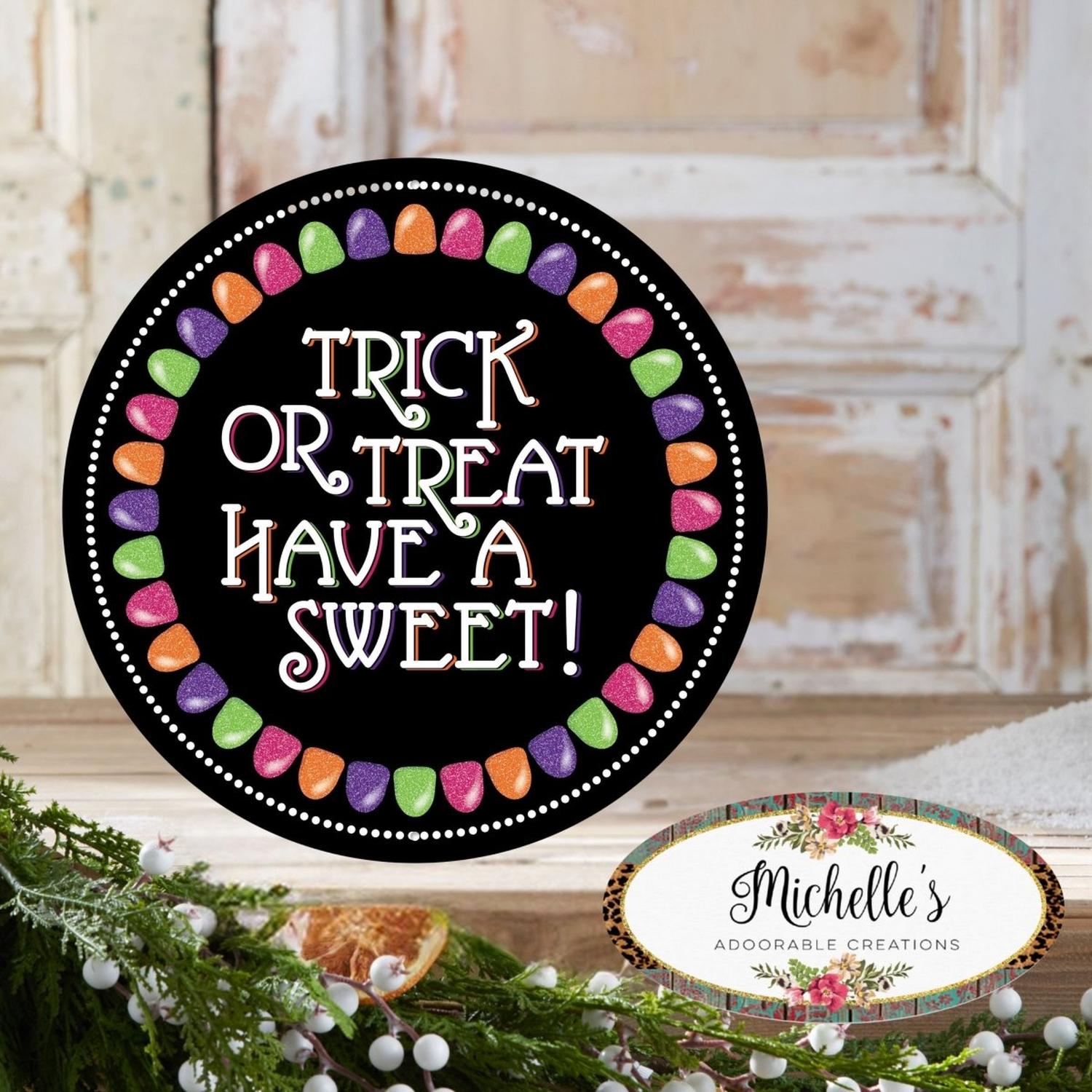 12" Metal Sign: Glitter Trick or Treat Gumdrops