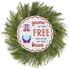Shop For 12" Metal Sign: Gnome of the Free