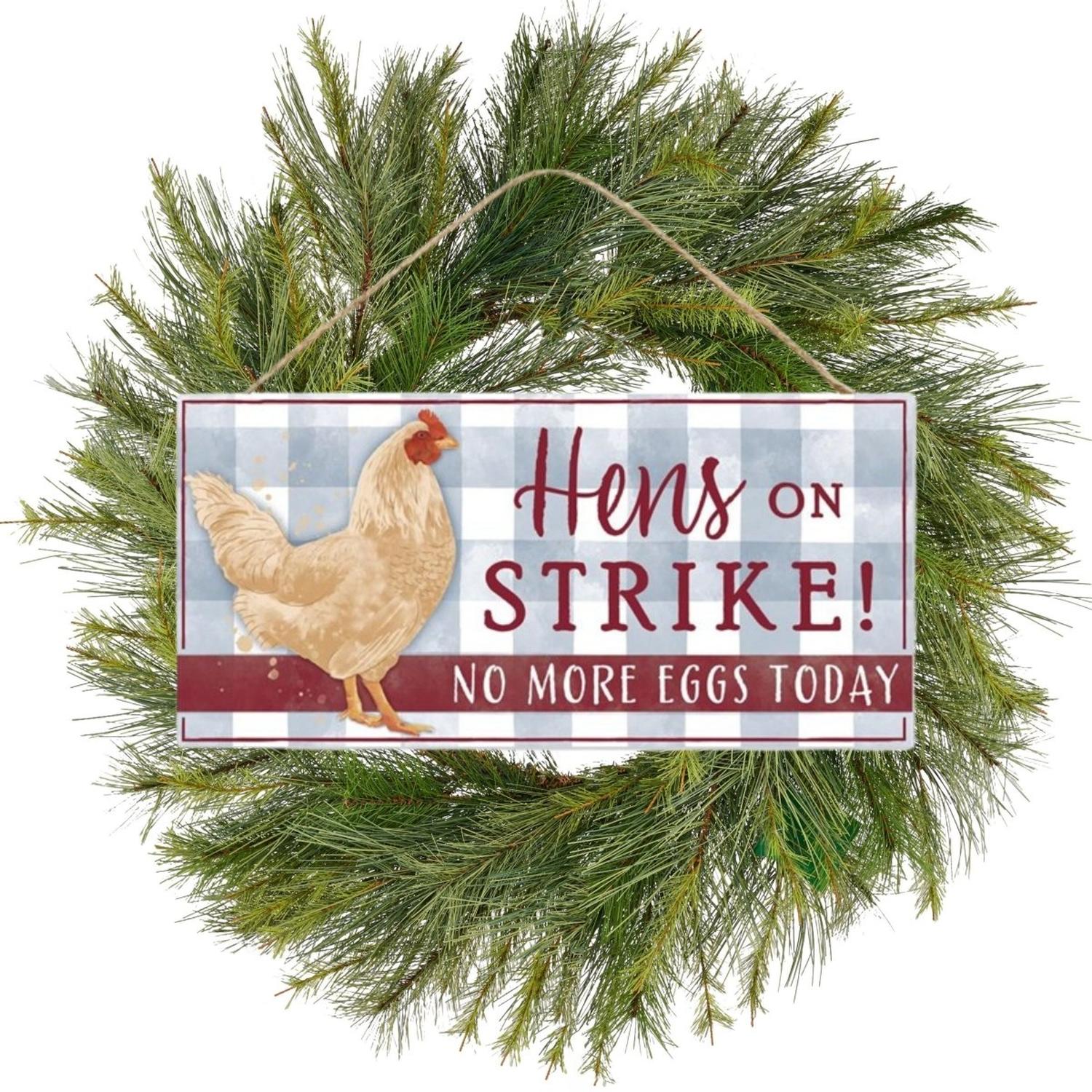 Shop For 12" Wooden Sign: Hens on Strike