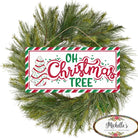 Shop For 12" Wooden Sign: Oh Christmas Tree