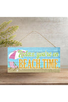 Shop For 12" Wooden Sign: Relax You're On Beach Time