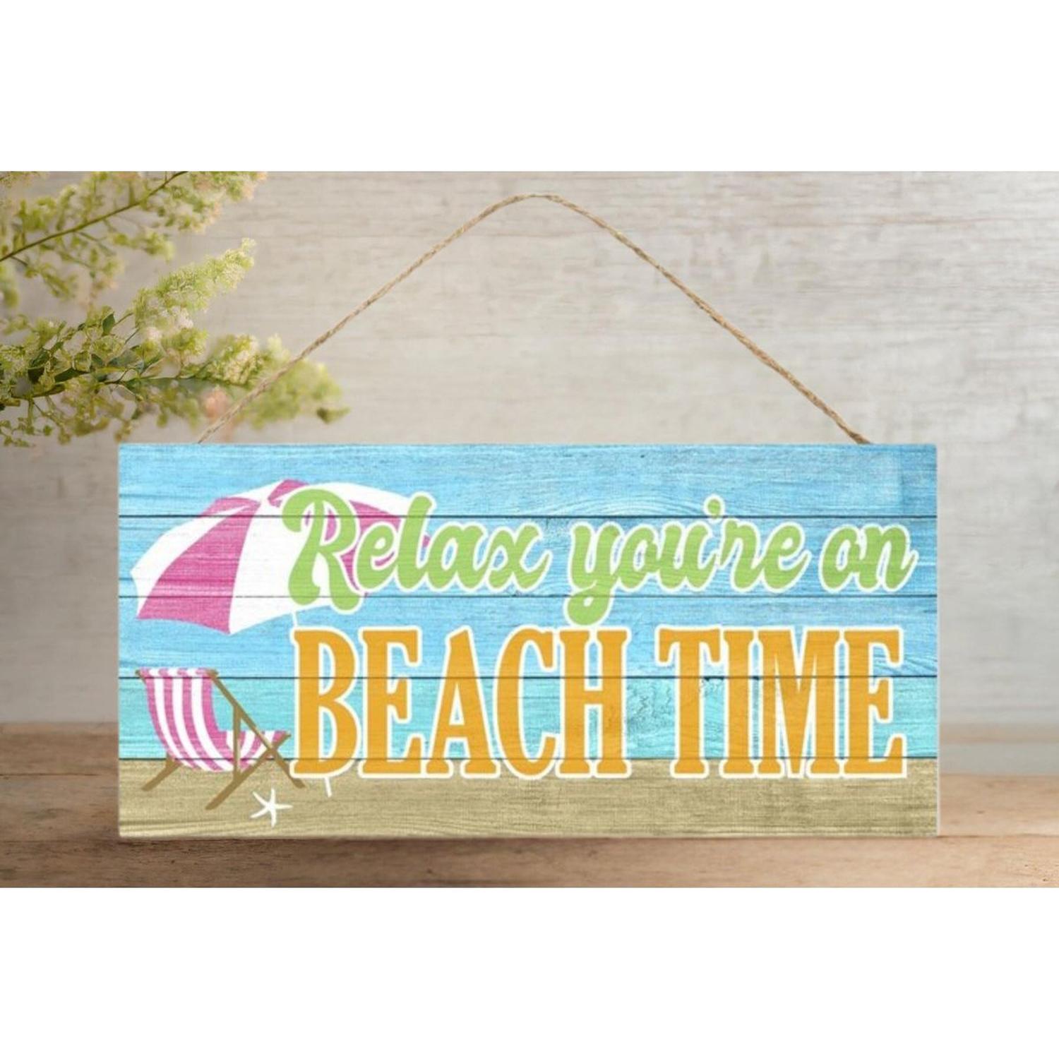 Shop For 12" Wooden Sign: Relax You're On Beach Time