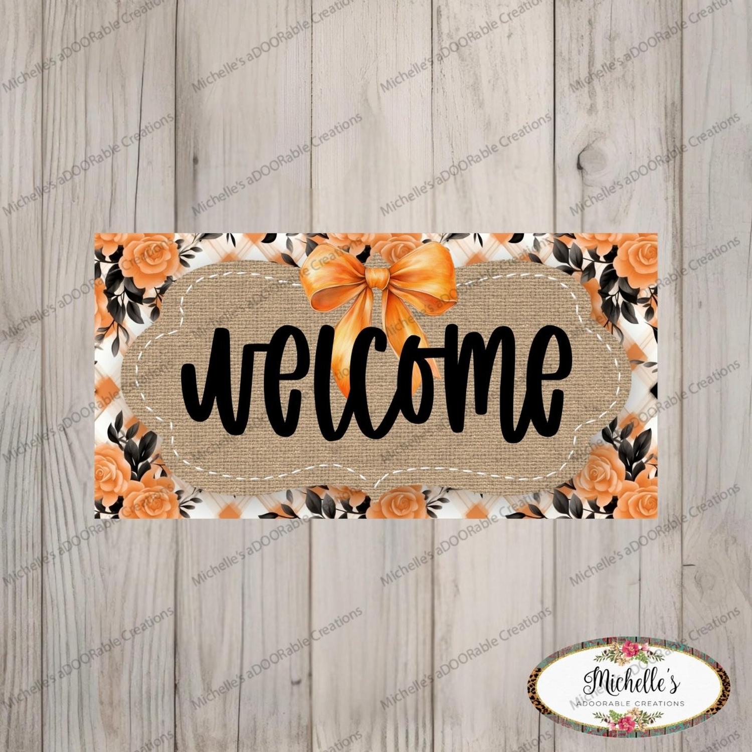 12in Welcome Orange Black Floral Sign