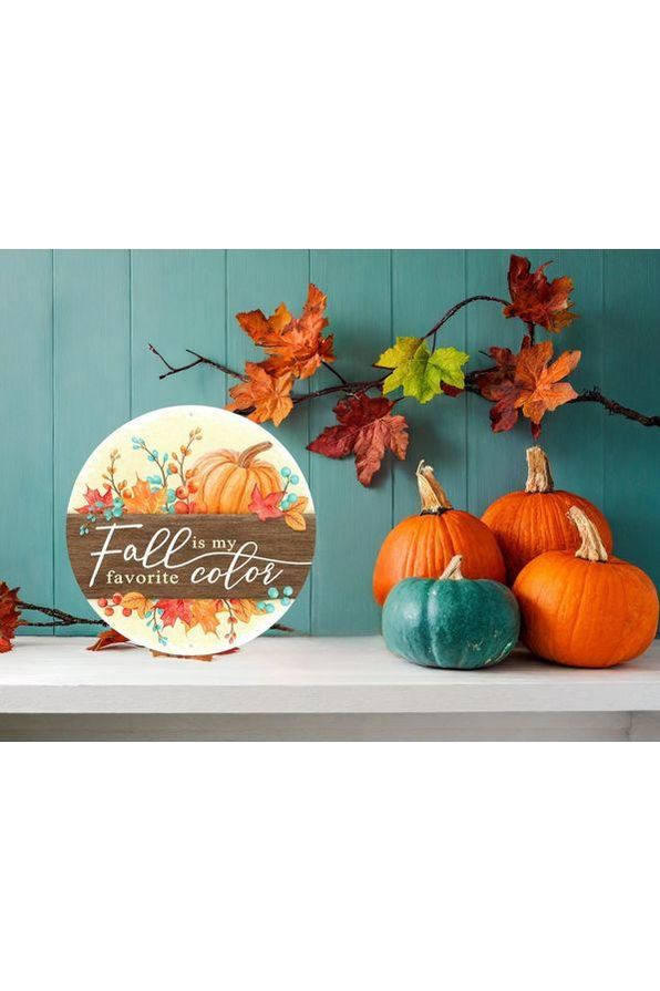 Shop For 8" Metal Sign: Fall Is My Favorite Color at Michelle's aDOORable Creations