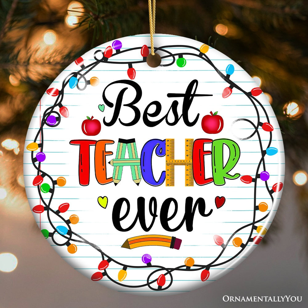 Shop For Best Teacher Ever Christmas Ornament
