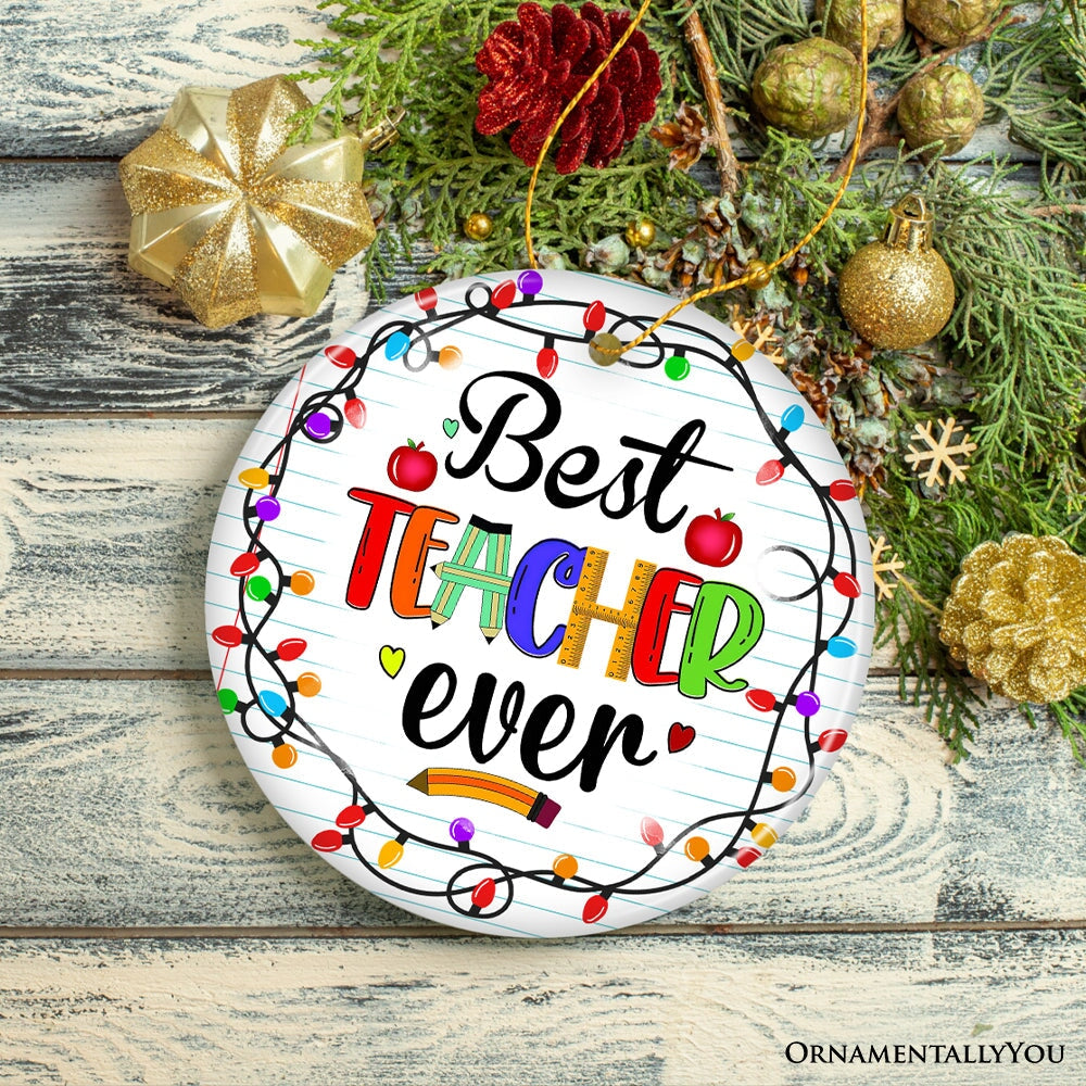 Shop For Best Teacher Ever Christmas Ornament