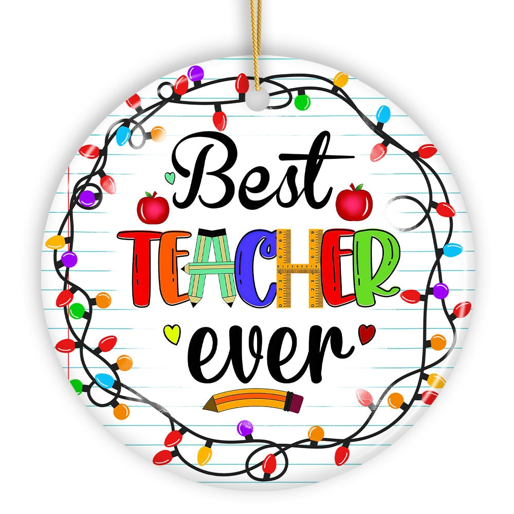 Shop For Best Teacher Ever Christmas Ornament