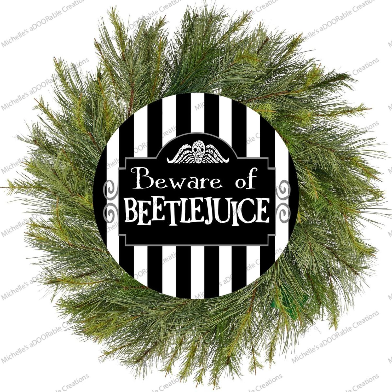 Beware of Beetle Juice Halloween Sign