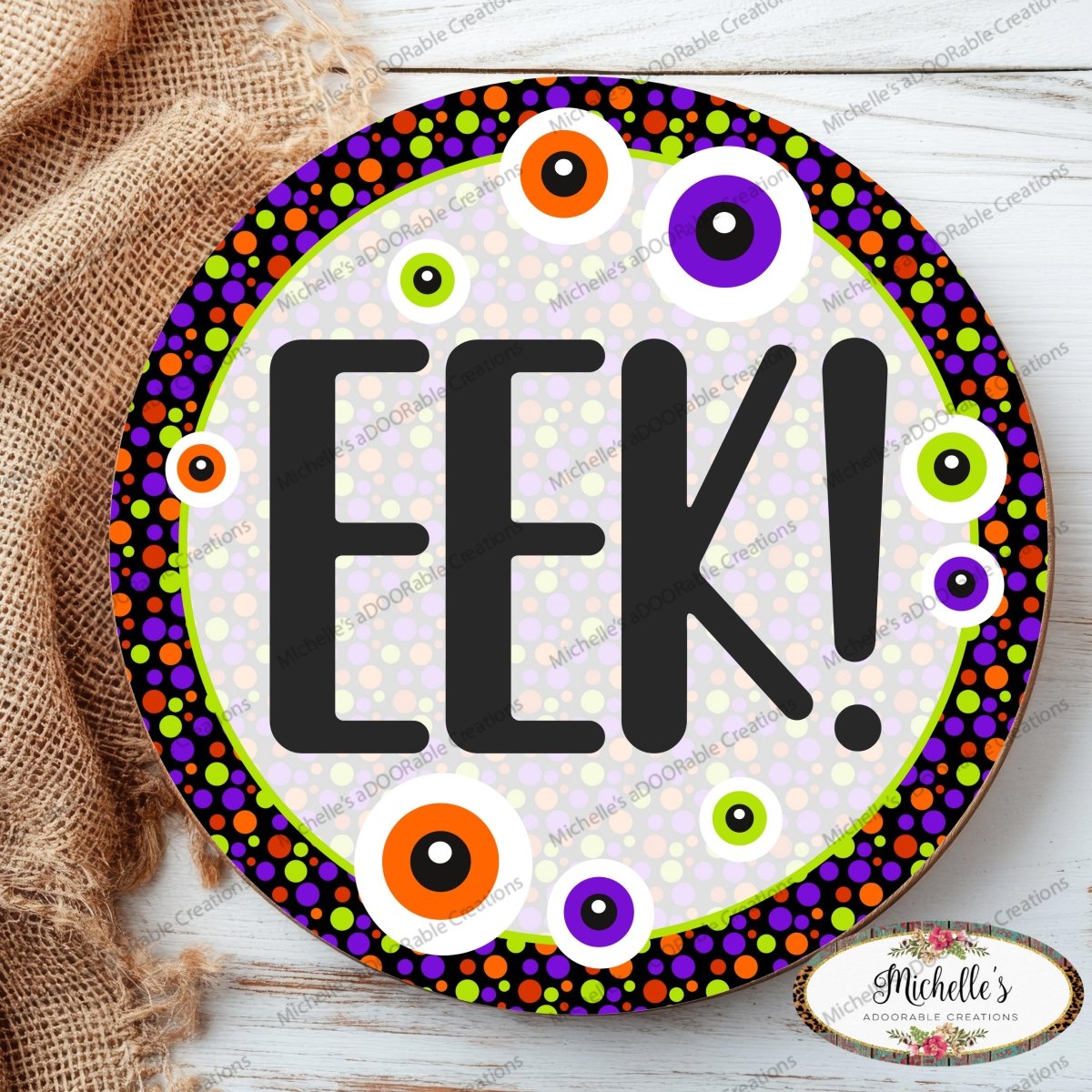 Shop For EEK Eyeballs Round Halloween Sign