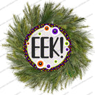Shop For EEK Eyeballs Round Halloween Sign