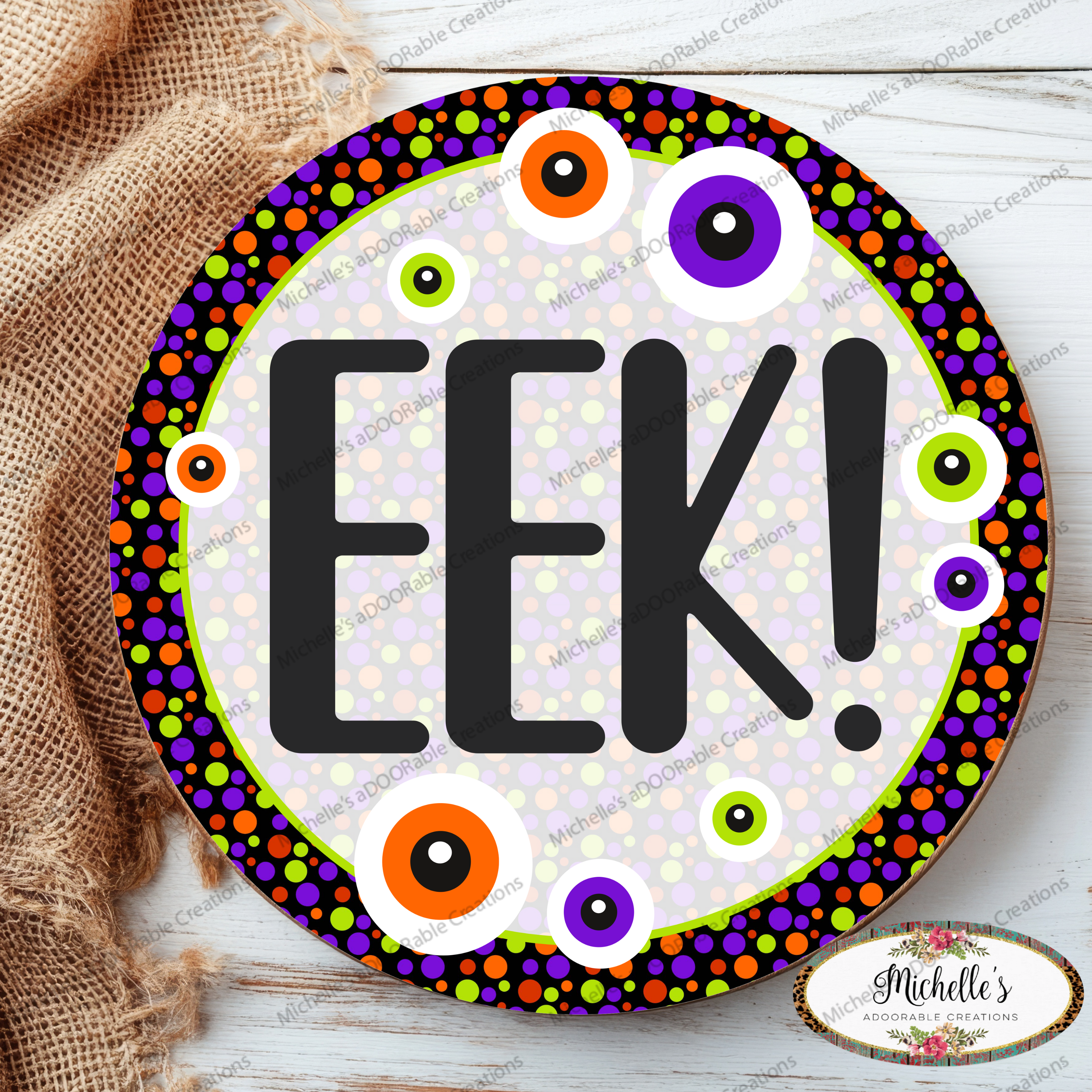 Shop For EEK Eyeballs Round Halloween Sign