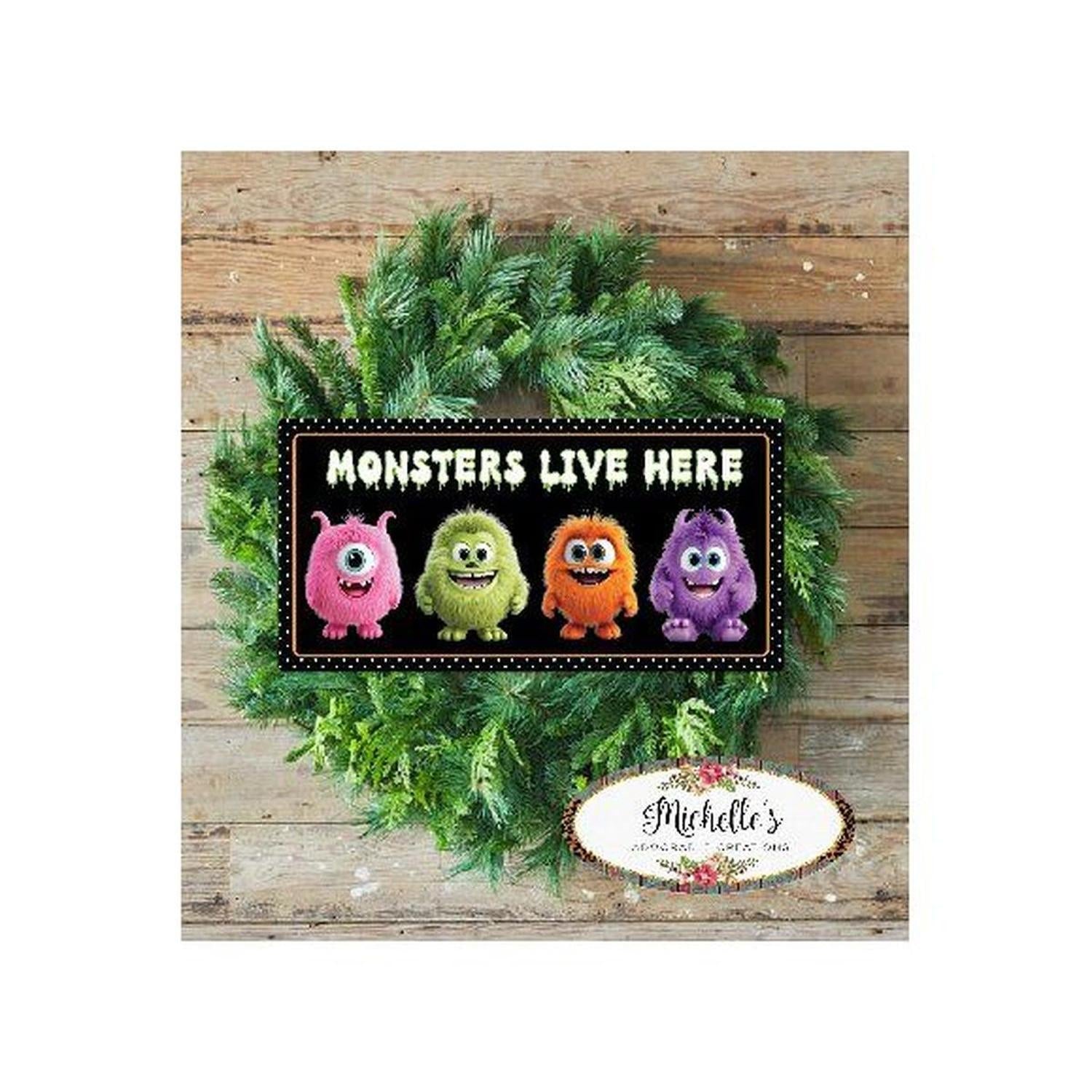 Shop For Furry Monsters Live Here Sign at Michelle's aDOORable Creations