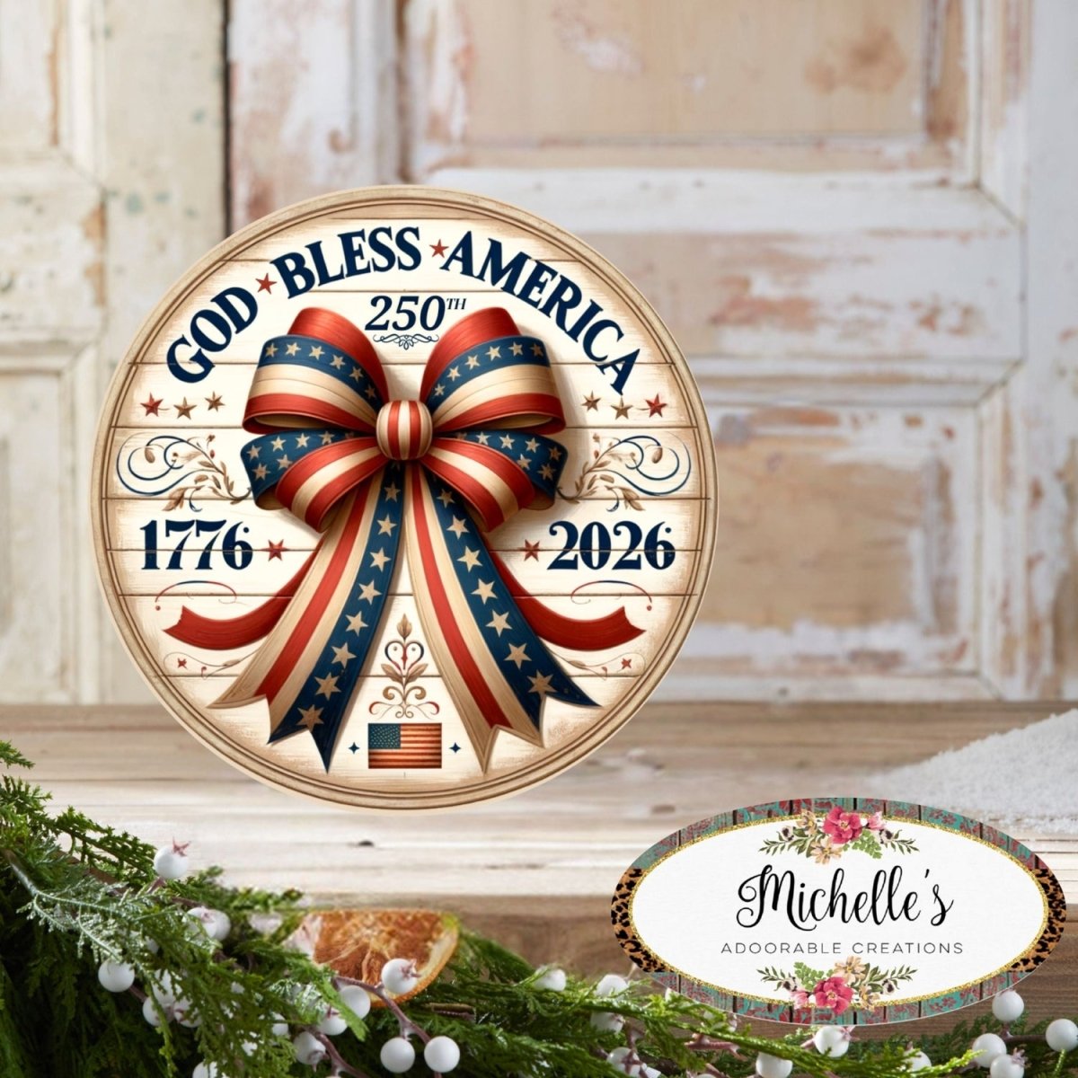 Shop For God Bless America 250th Bow Sign
