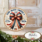 Shop For God Bless America 250th Bow Sign