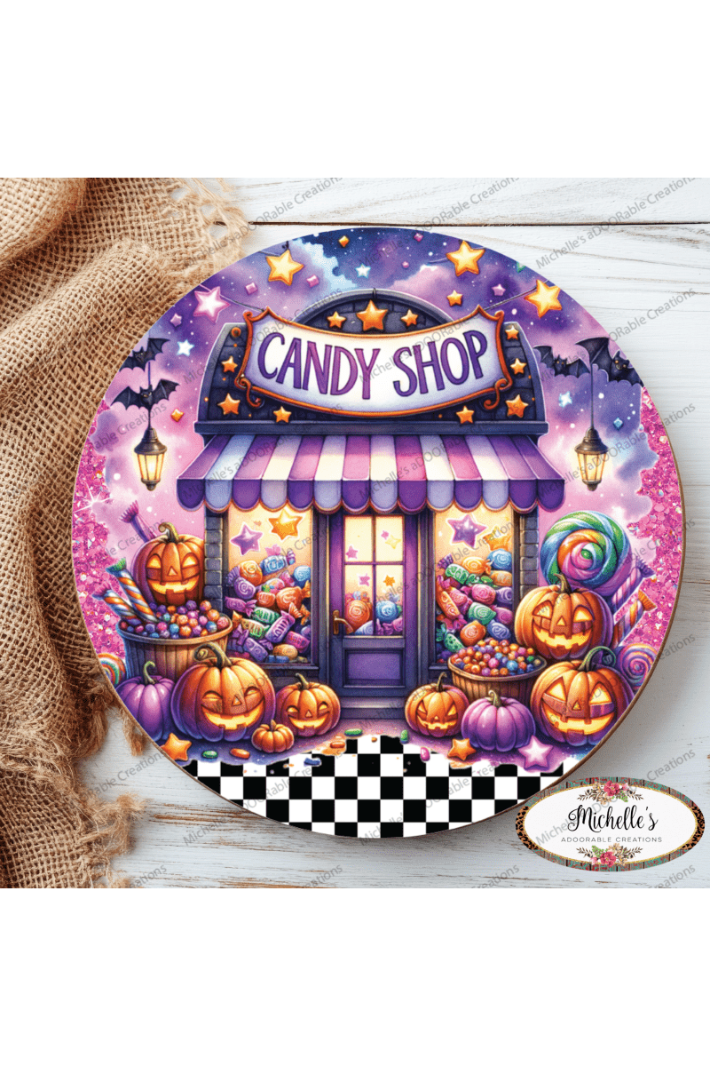 Shop For Halloween Candy Shop Round Sign