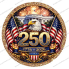 Shop For Happy 250th American Anniversary Eagle Sign