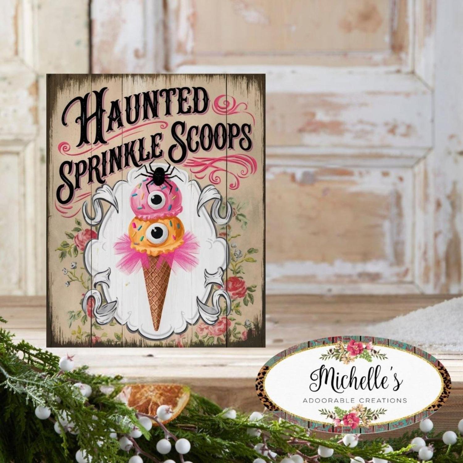 Shop For Haunted Sprinkle Scoops Halloween Sign