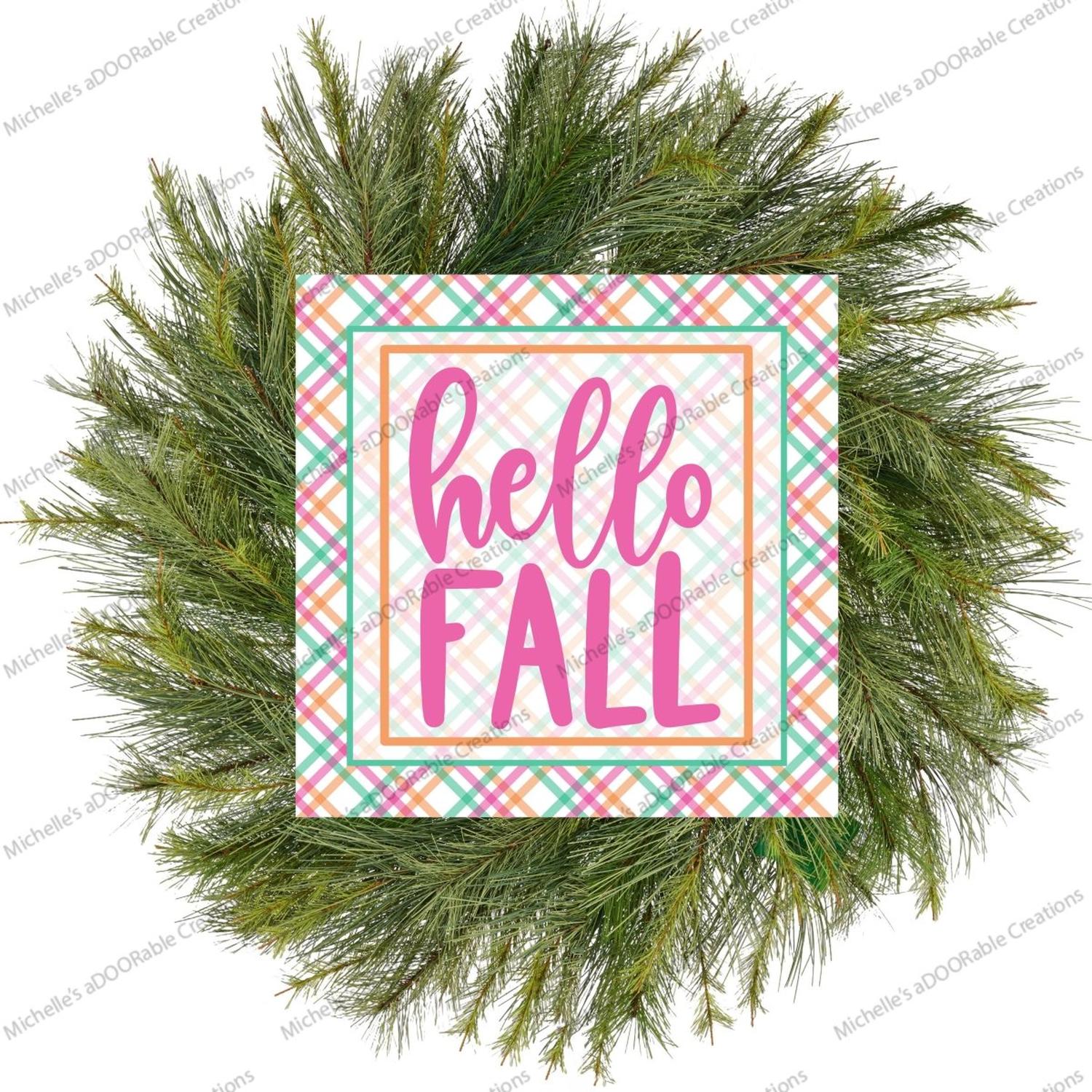 Hello Fall Pink Plaid Sign