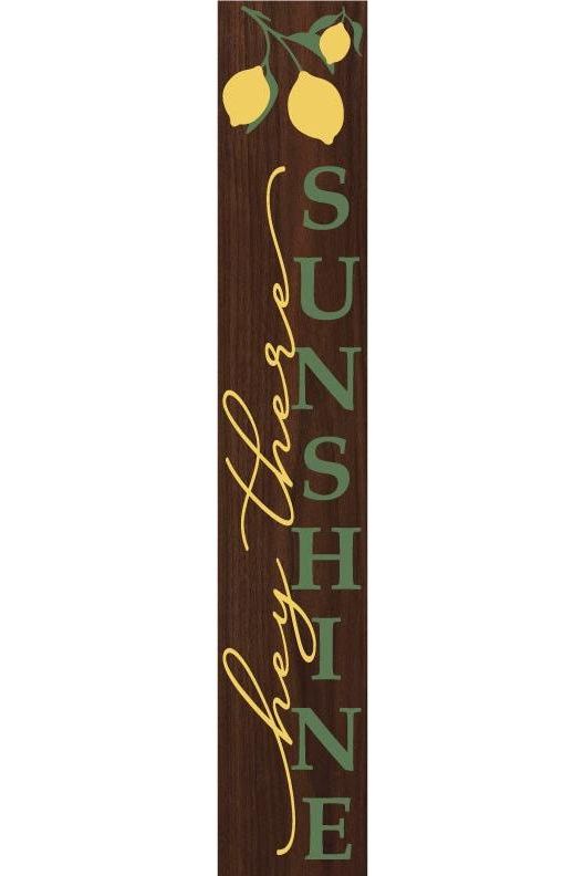 Shop For Hey There Sunshine Porch Leaner Welcome Sign at Michelle's aDOORable Creations