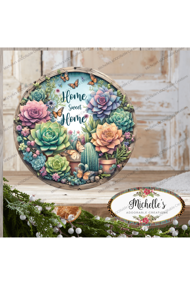 Shop For Home Sweet Home Succulent Sign