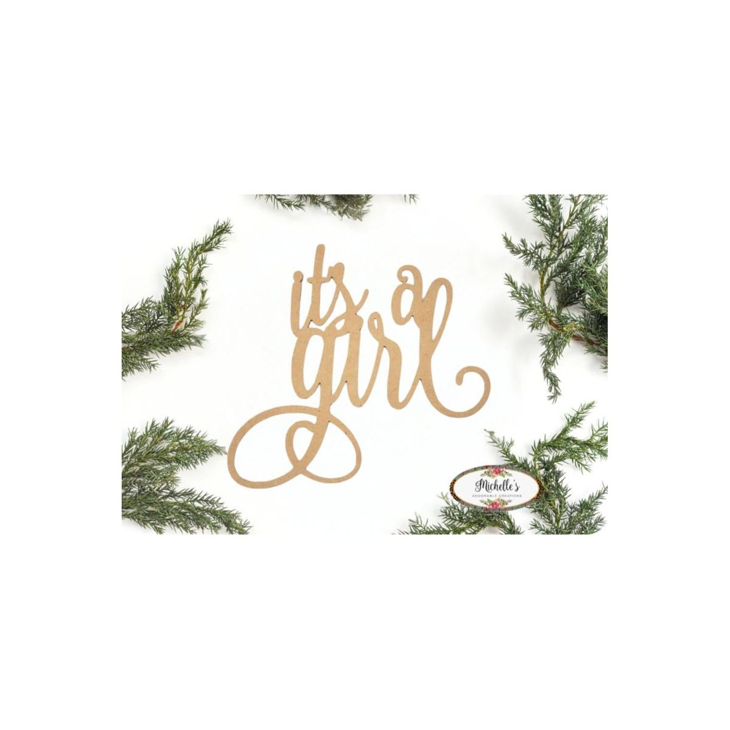 It's a Girl Script Word Wood Cutout