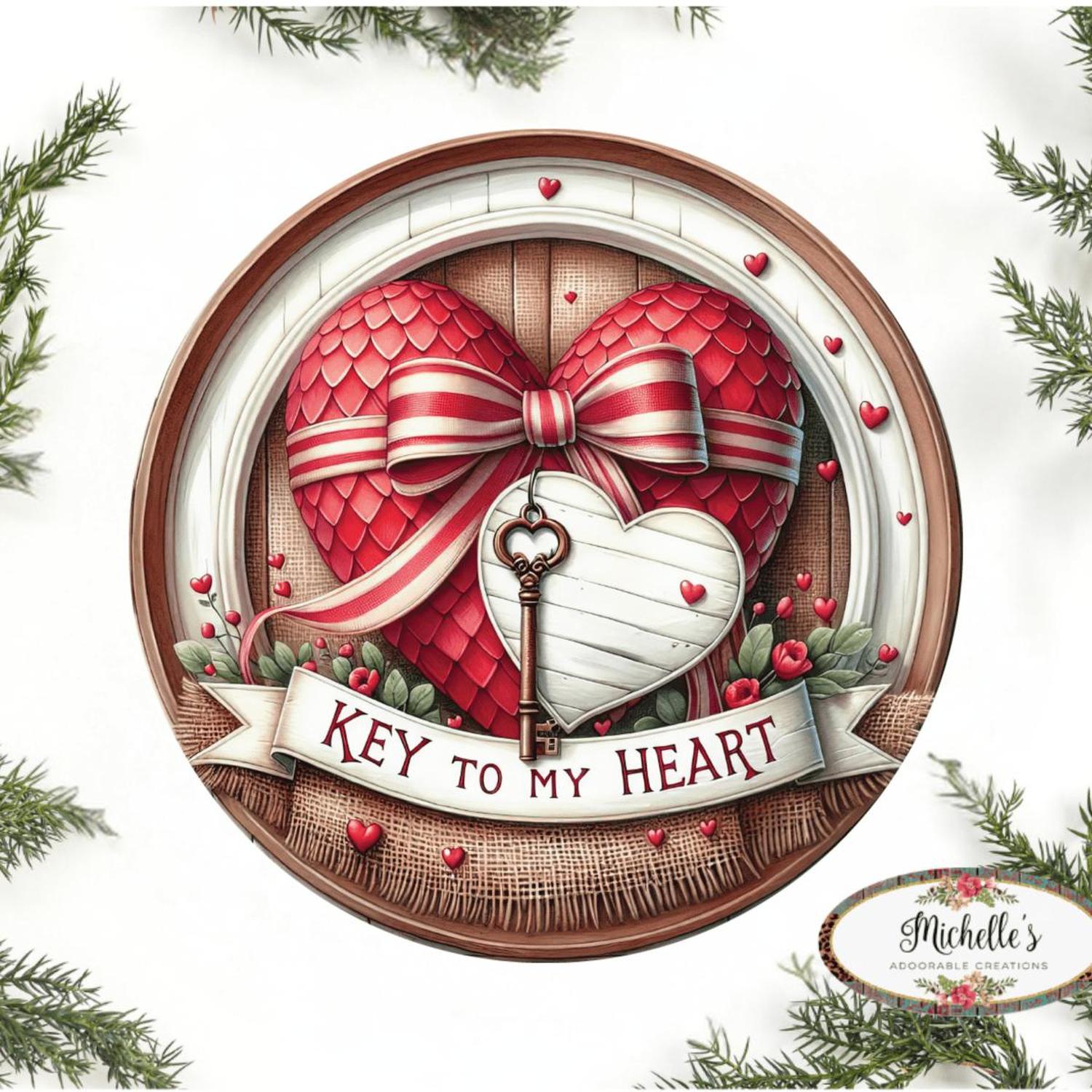 Key To My Heart Valentine Round Sign