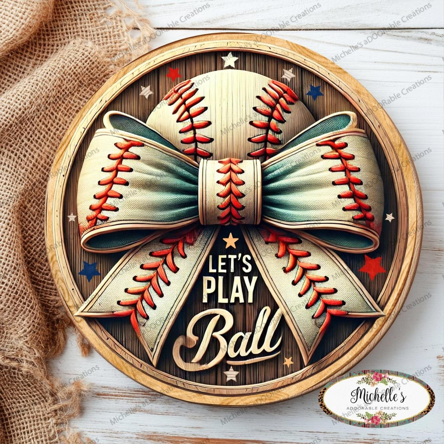 Let's Play Ball Baseball Sign
