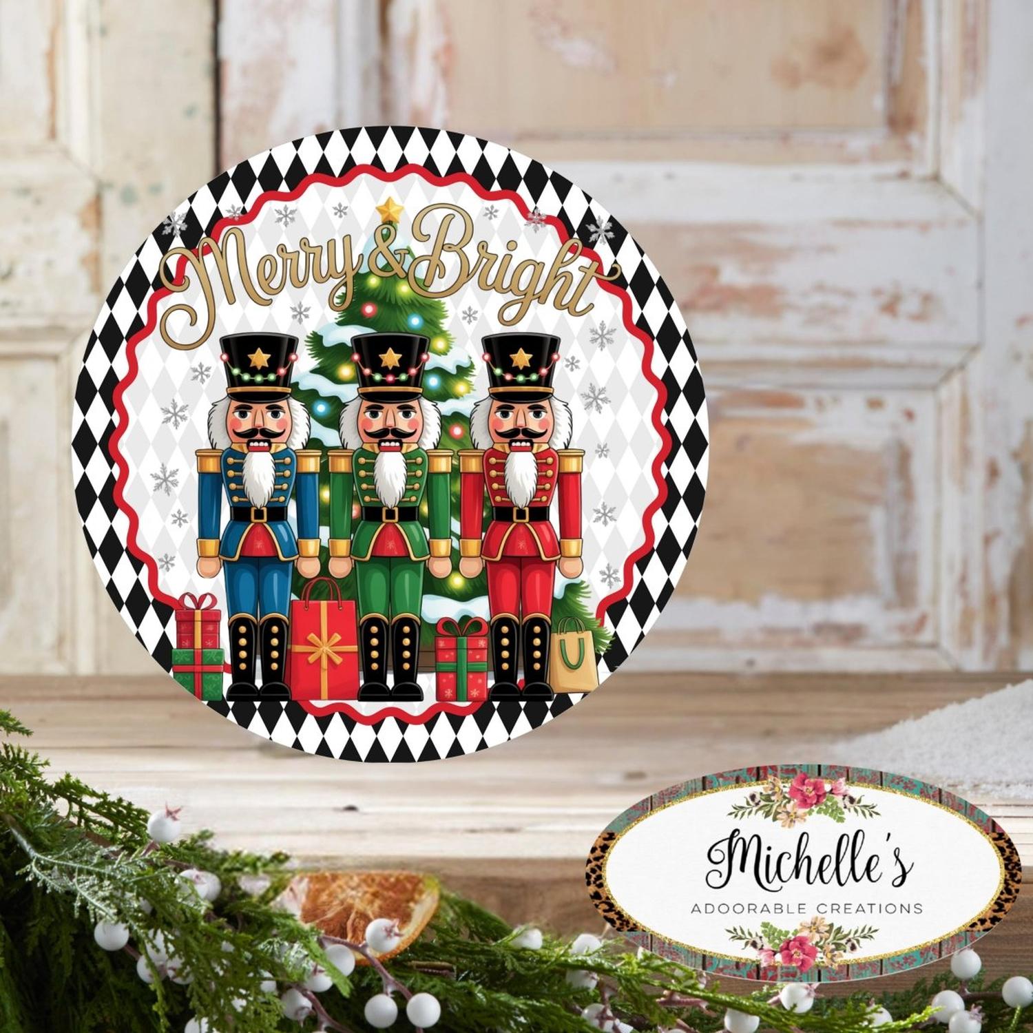 Shop For Merry and Bright Nutcracker Round Sign