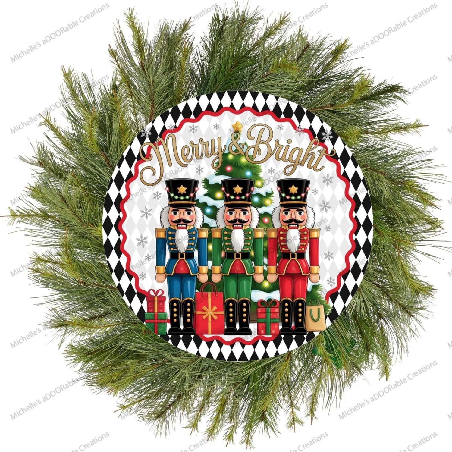 Merry and Bright Nutcracker Round Sign