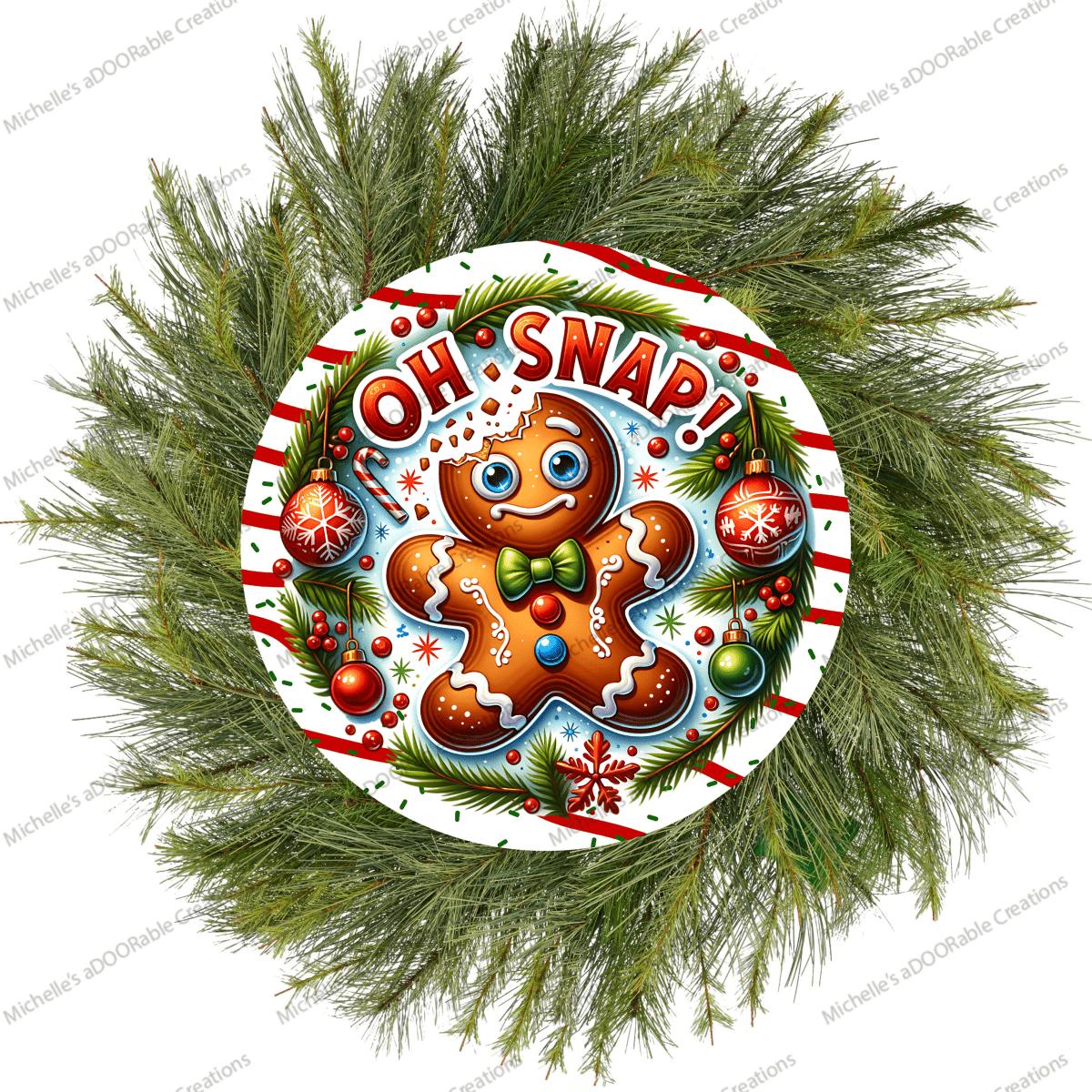 Shop For Oh Snap Gingerbread Cookie Round Sign