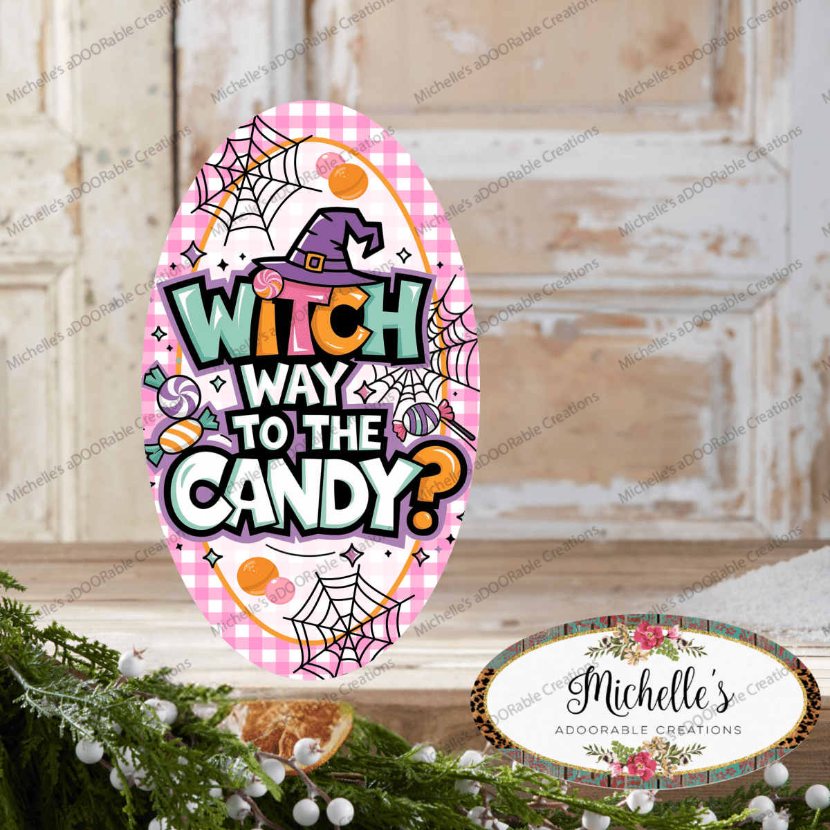 Shop For Pink Oval Witch Way To The Candy Sign